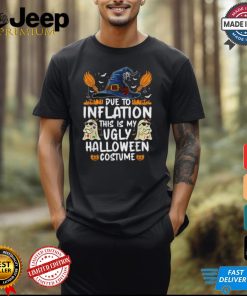 Ghost pumpkin due to inflation this is my ugly halloween costume 2024 T shirt