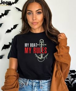 Gift for Boat Captain My Boat My Rules Classic T Shirt