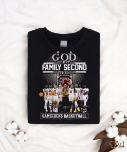 God First Family Second Then South Carolina Gamecocks WBB Signatures Shirt