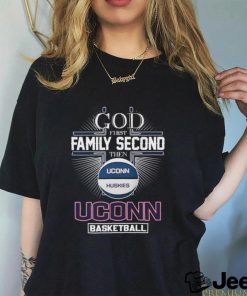 God First Family Second Then Uconn Huskies Women’s Basketball Shirt