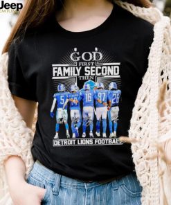 God first family second then Detroit Lions football signatures shirt