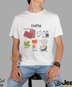 Goetta Ingredients Shirt