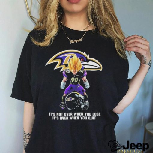 Goku Baltimore Ravens it’s not over when you lose it’s over when you quit shirt