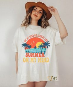 Got My Mind On Summer And Teacher Life Shirt