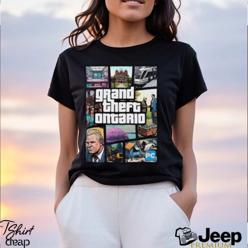 Grand Theft Ontario T Shirt