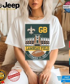 Green Bay Packers Vs New Orleans Saints Lambeau Field December 23, 2024 Shirt