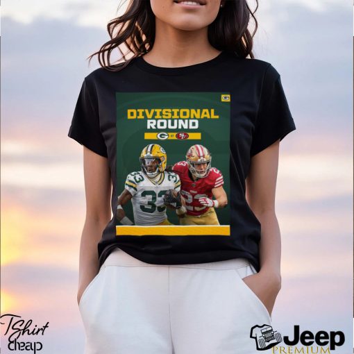 Green Bay Packers vs San Francisco 49ers 2024 Super Divisional Round Shirt