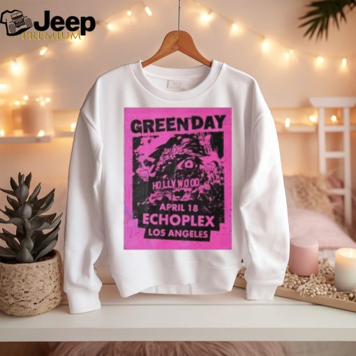 Green Day Los Angeles Ca April 18 2024 Echoplex T Shirt