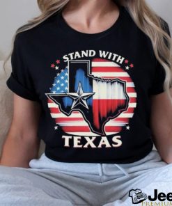 Greg Abbott Stand With Texas Tee Shirt