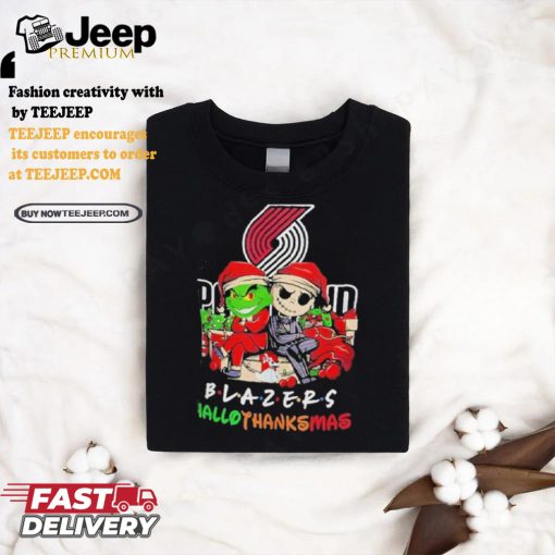 Grinch And Jack Portland Trail Blazers Friends HalloThanksMas Shirt