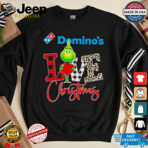 Grinch Love Domino’s Christmas Shirt