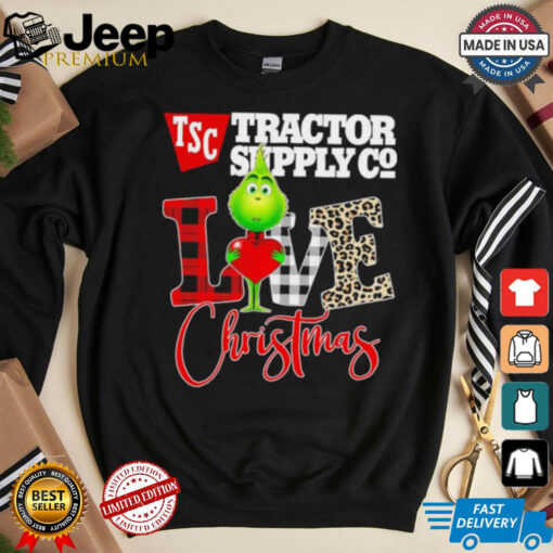 Grinch Love TSC Tractor Supply Co Christmas Shirt