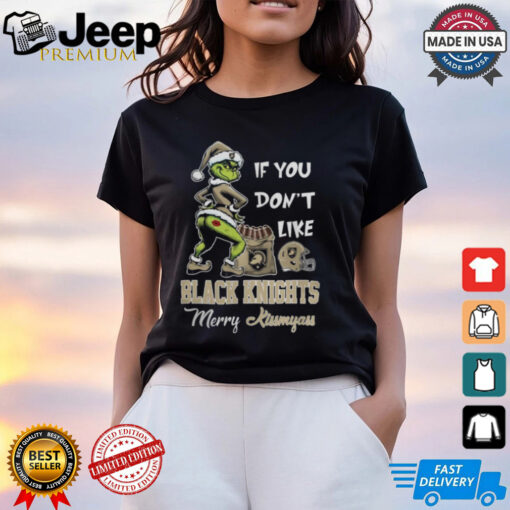 Grinch Santa If You Don’T Like Army Black Knights Merry Kissmyass 2024 Shirt