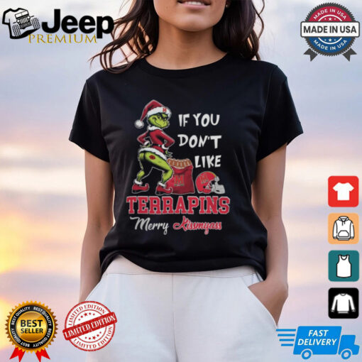 Grinch Santa If You Don’T Like Maryland Terrapins Merry Kissmyass 2024 Shirt