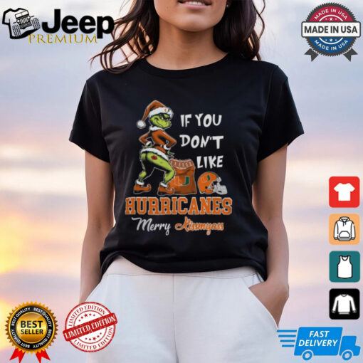 Grinch Santa If You Don’T Like Miami Hurricanes Merry Kissmyass 2024 Shirt