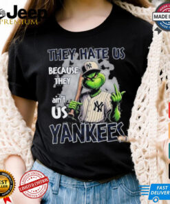 Grinch They Hate Us Because They Ain’t Us New York Yankees Christmas Shirt