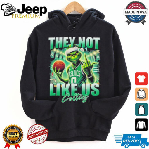 Grinch X Boston Celtics They Not Like Us Christmas Shirt