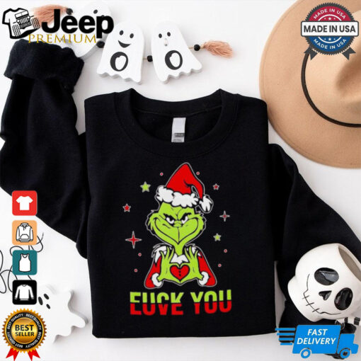 Grinch fuck you and love you Christmas shirt