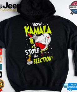 Grinch how Kamala stole the election Christmas shirt