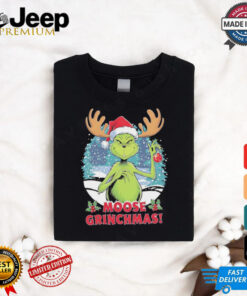 Grinch moose Grinchmas Christmas shirt