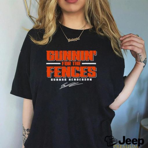 Gunnin’ for the fences Gunnar Henderson Baltimore Oroles baseball signature shirt