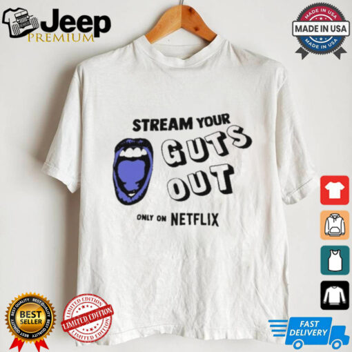 Guts World Tour Premiere In Los Angeles Stream Your Guts Out Only On Netflix t shirt