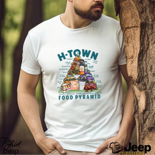 H Town Food Pyramid Shirt