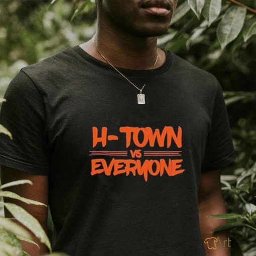 H Town vs Everyone Houston Astros T Shirt