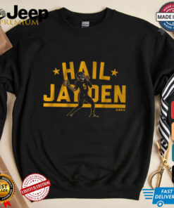 Hail Jayden Daniels Shirt