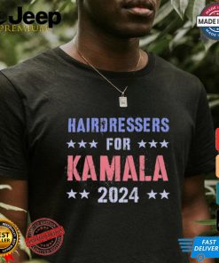 Hairdressers For Kamala 2024 Election Grab Him By Ballot T Shirt