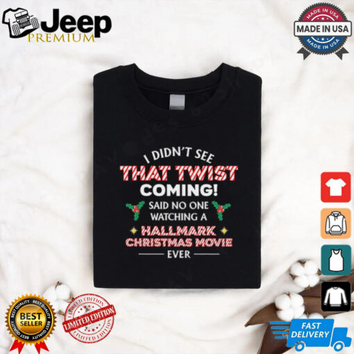 Hallmark Christmas Movie T Shirt