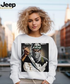 Hamas Terror You’re Next Shirt