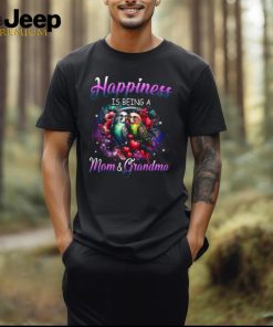 Happiness Is Being A Mom & Grandma Shirt