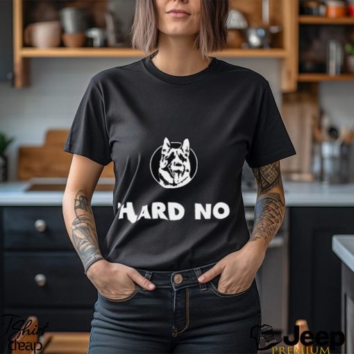 Hard No Letterkenny Logo Shirt