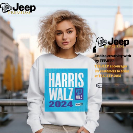 Harris Walz 2024 Vote By November 5 Shirt