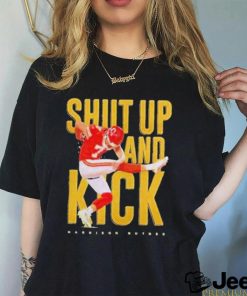 Harrison Butker Kansas City Chiefs Shut Up And Kick 2024 T Shirt