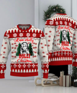 Have A Holly Dolly Christmas Ugly Sweater