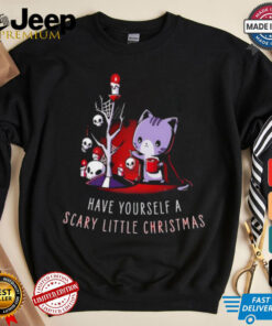 Have Yourself a Scary Little Christmas shirt