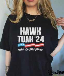 Hawk Tuah 2024 Spit On That Thang 4th of July shirt