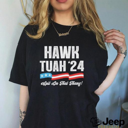 Hawk Tuah 2024 Spit On That Thang 4th of July shirt