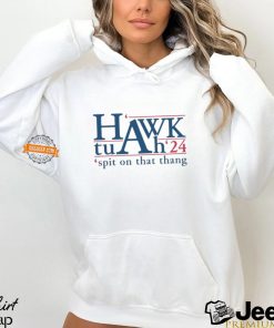 Hawk Tuah 24 Spit on That Thang Best Text Shirt