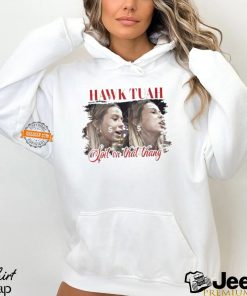 Hawk Tuah Spit on that Thang Spit on that thang 2 Girl Shirt