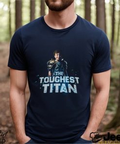 Hayley Thornhill Landon The Toughest Titan Shirt