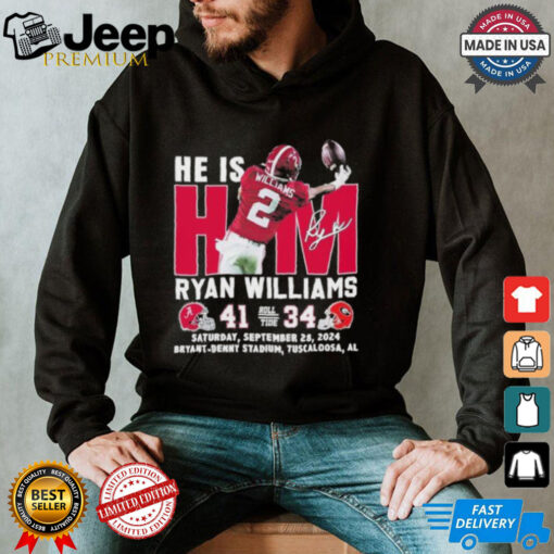 He Is Him Ryan Williams Alabama Crimson Tide 41 34 Georgia Bulldogs Shirt