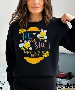 He Or She What Will It Bee Maternity Shirt