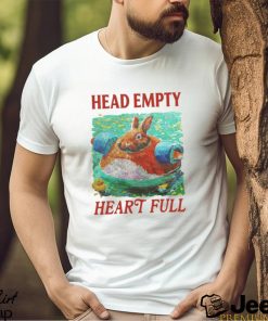 Head Empty Heart Full Bunny T Shirt