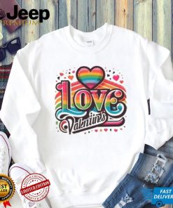 Heart rainbow love Valentines 2024 T Shirt