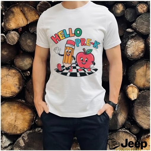 Hello PreK Preschool Pencil And Apple Friends Shirt