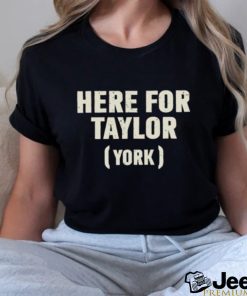 Here for Taylor York shirt