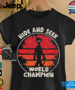 Hide And Seek World Champion Vintage Shirt